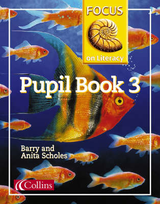 Focus on Literacy Bk.3 Pupil Textbook
